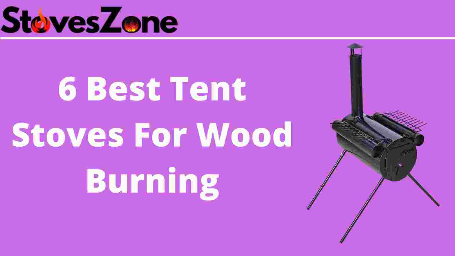 Blog banner for Best Tent stoves for wood burning